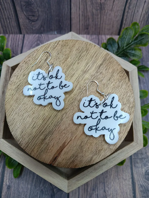 It's Okay to not be Okay Earrings